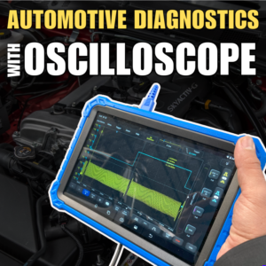 How to Use an Oscilloscope for Automotive Diagnostics Online Course