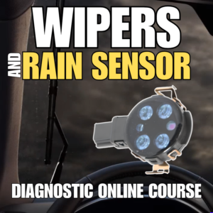 Wipers and Rain Sensor Diagnostic Online Course